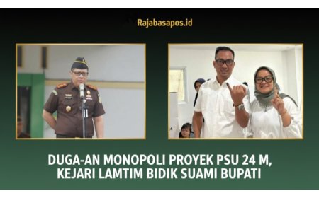 Dugaan Monopoli Proyek PSU Rp24 Miliar: Kejari Lampung Timur Bidik Suami Bupati