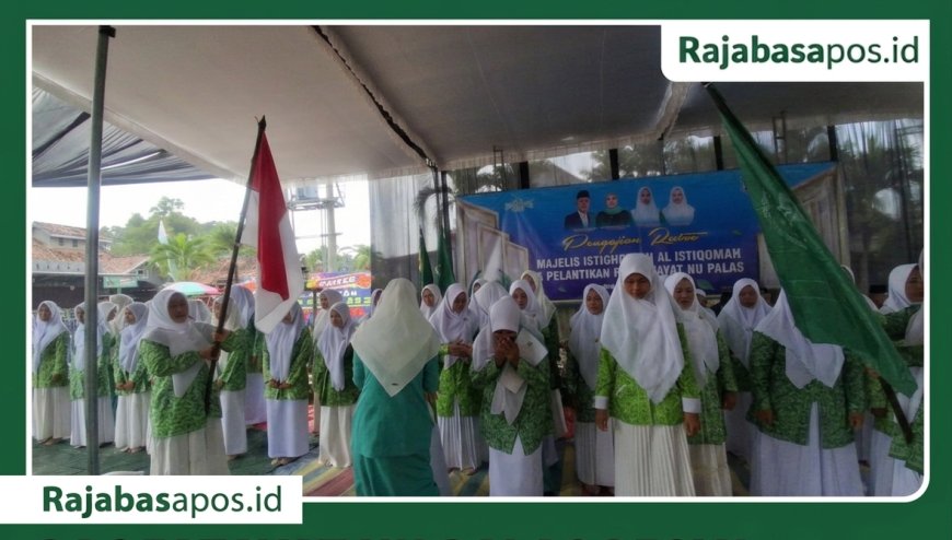 PAC Fatayat NU Palas Resmi Dilantik, Siap Jadi Garda Terdepan Bentengi Umat dan Bangsa